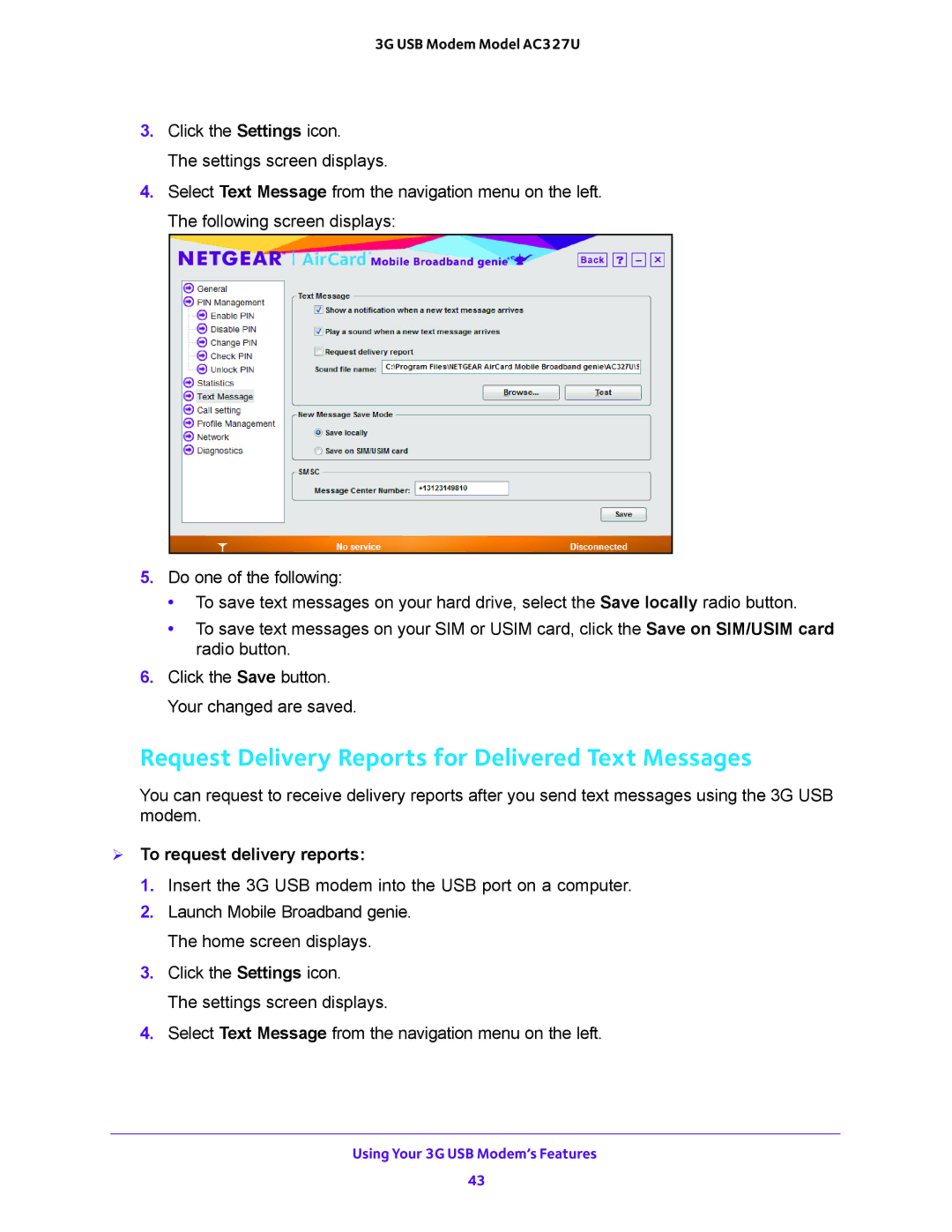 NETGEAR AC327U user manual Request Delivery Reports for Delivered Text Messages,  To request delivery reports 