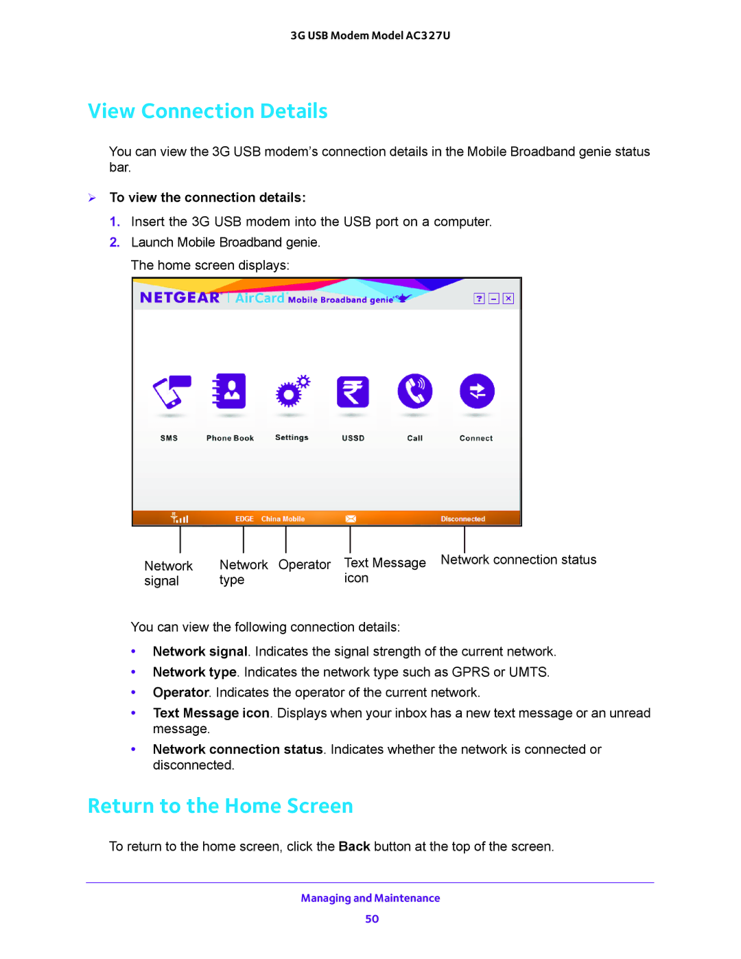 NETGEAR AC327U user manual View Connection Details, Return to the Home Screen,  To view the connection details 