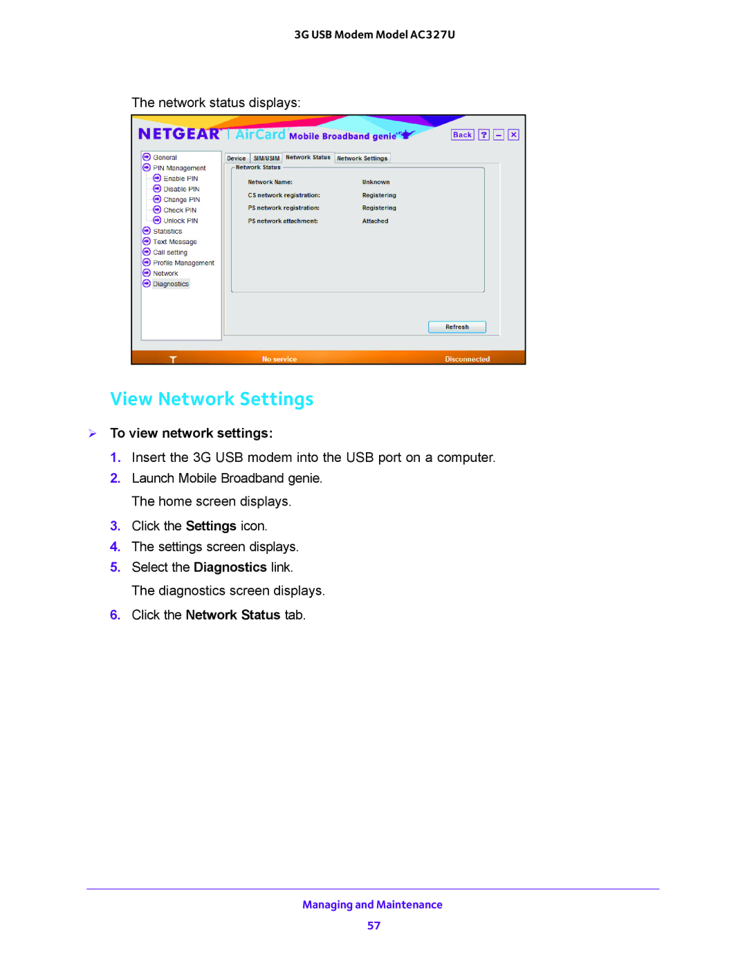 NETGEAR AC327U user manual View Network Settings,  To view network settings 