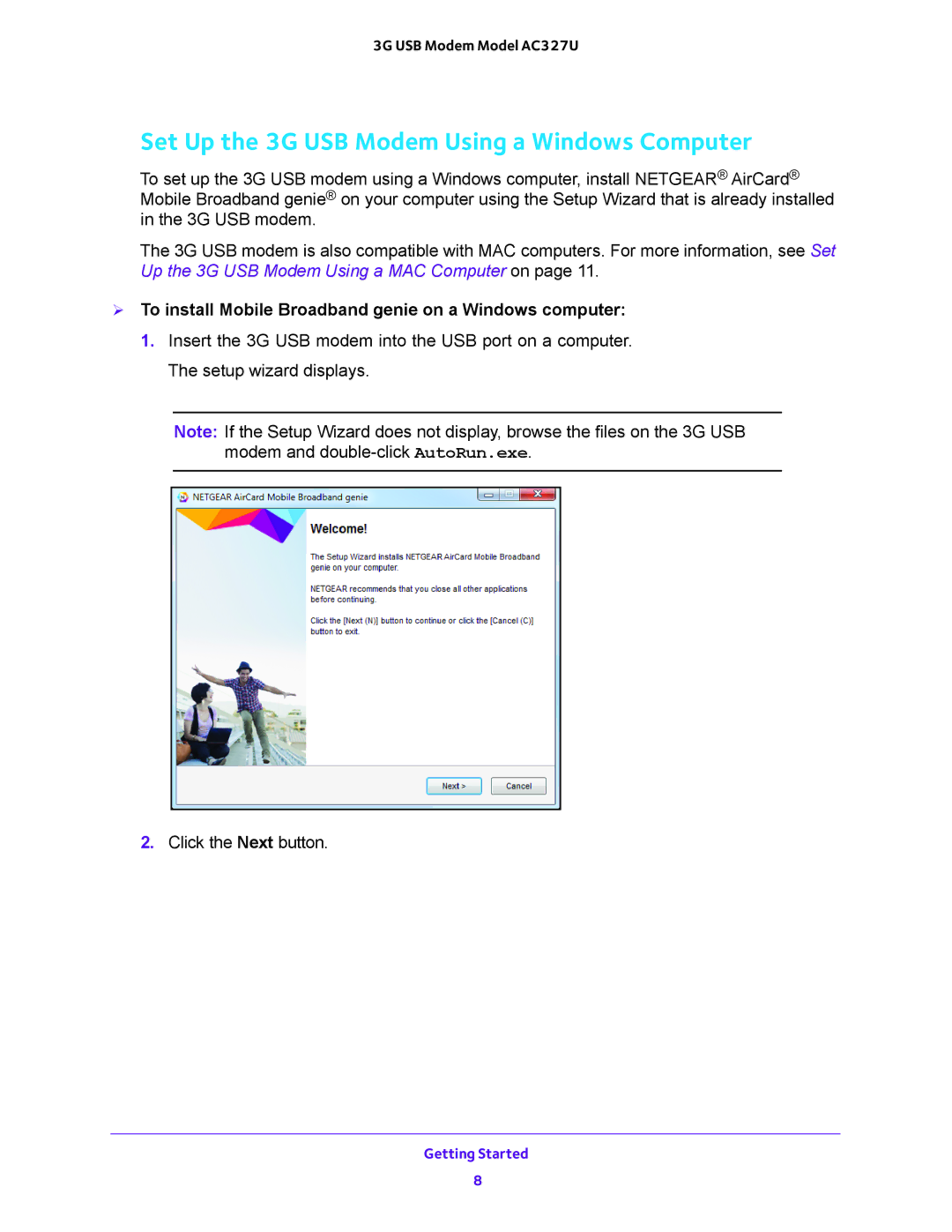 NETGEAR AC327U Set Up the 3G USB Modem Using a Windows Computer,  To install Mobile Broadband genie on a Windows computer 