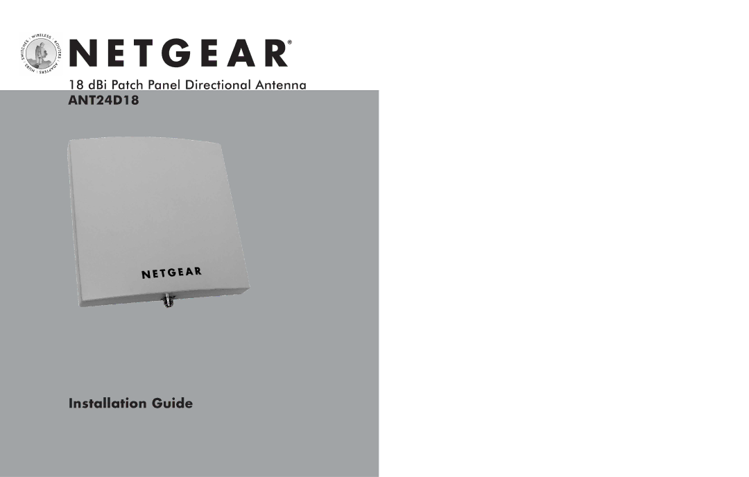 NETGEAR manual ANT24D18 Installation Guide 