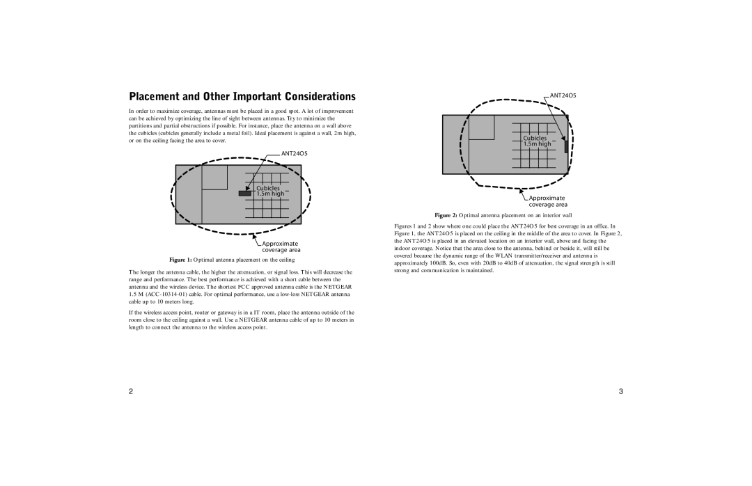 NETGEAR ANT24O5 manual Placement and Other Important Considerations 