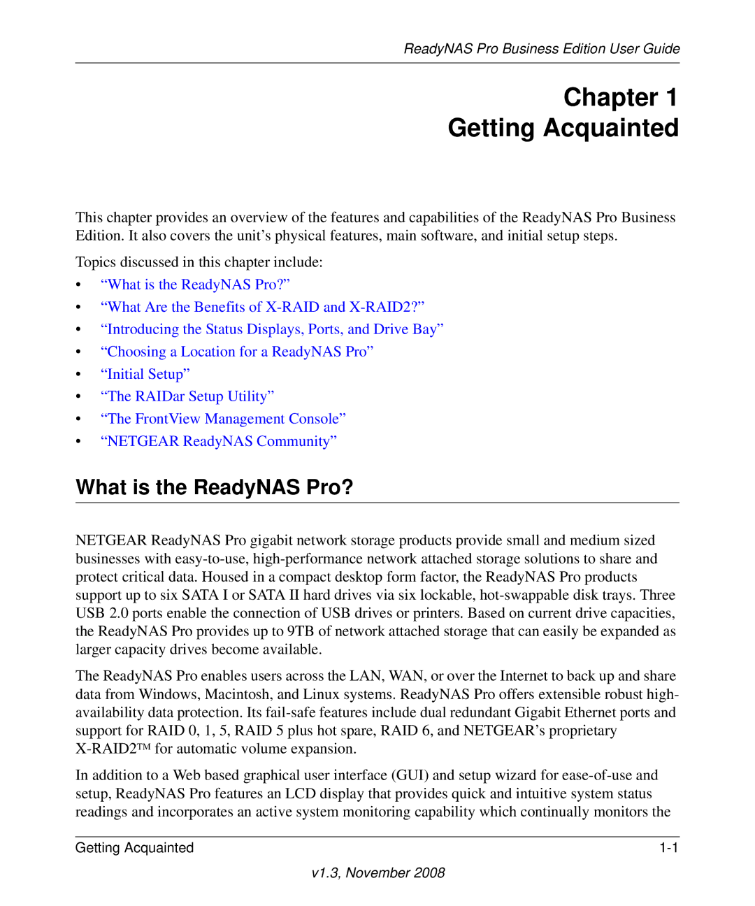 NETGEAR Business Edition manual Chapter Getting Acquainted, What is the ReadyNAS Pro? 