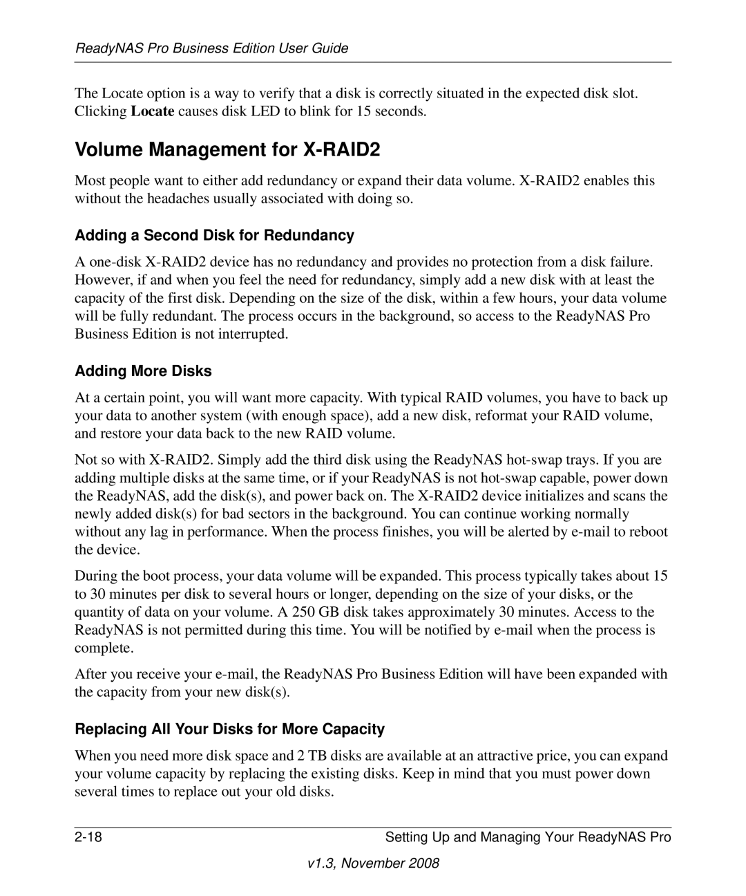 NETGEAR Business Edition manual Volume Management for X-RAID2, Adding a Second Disk for Redundancy, Adding More Disks 