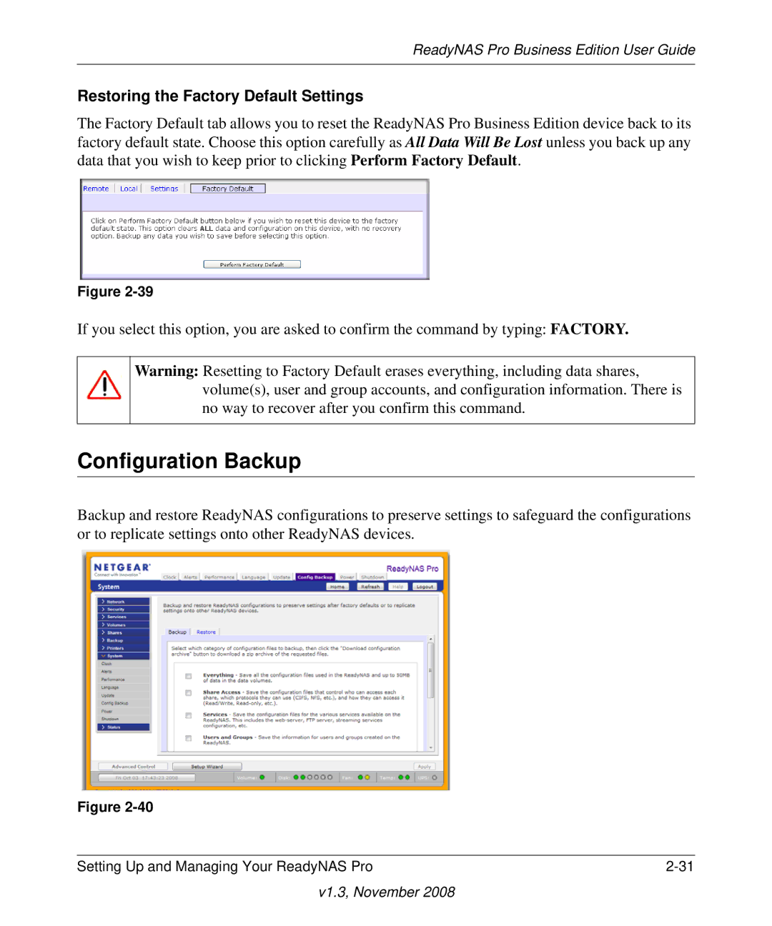 NETGEAR Business Edition manual Configuration Backup, Restoring the Factory Default Settings 