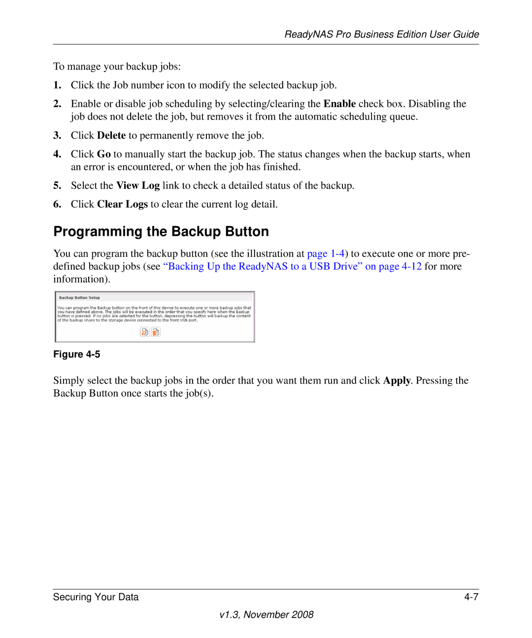 NETGEAR Business Edition manual Programming the Backup Button 