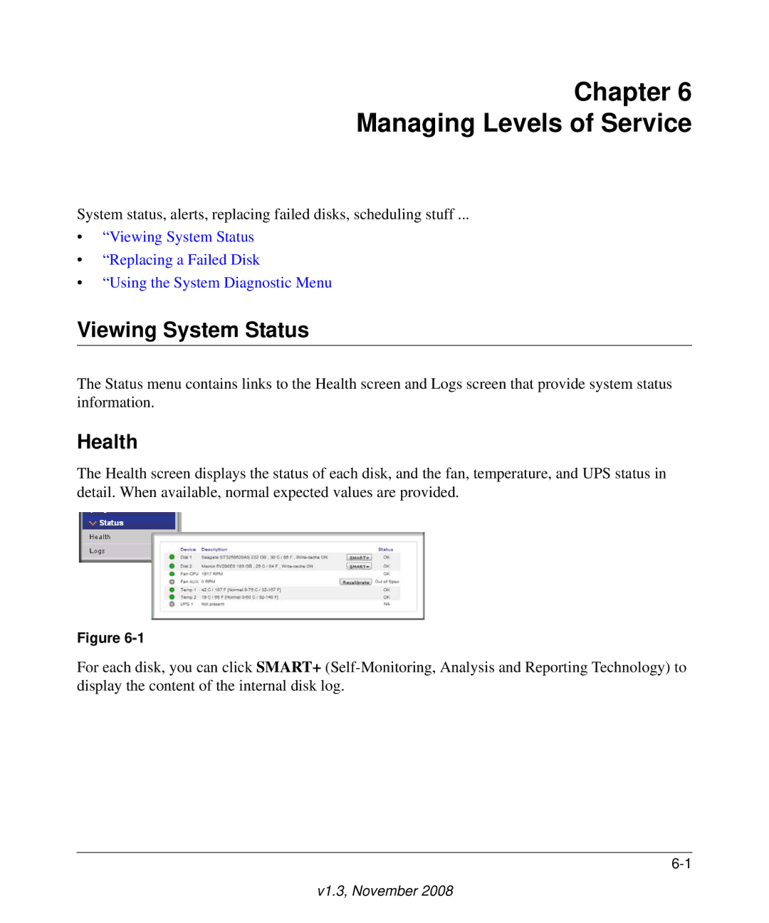 NETGEAR Business Edition manual Chapter Managing Levels of Service, Viewing System Status, Health 