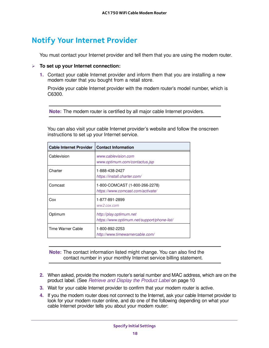 NETGEAR C6300 user manual Notify Your Internet Provider,  To set up your Internet connection 