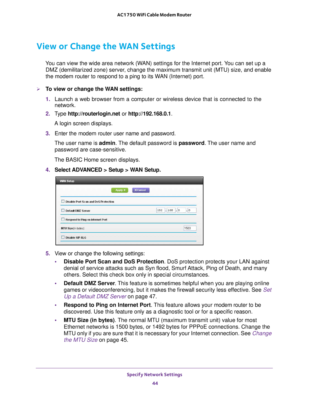 NETGEAR C6300 View or Change the WAN Settings,  To view or change the WAN settings, Select Advanced Setup WAN Setup 