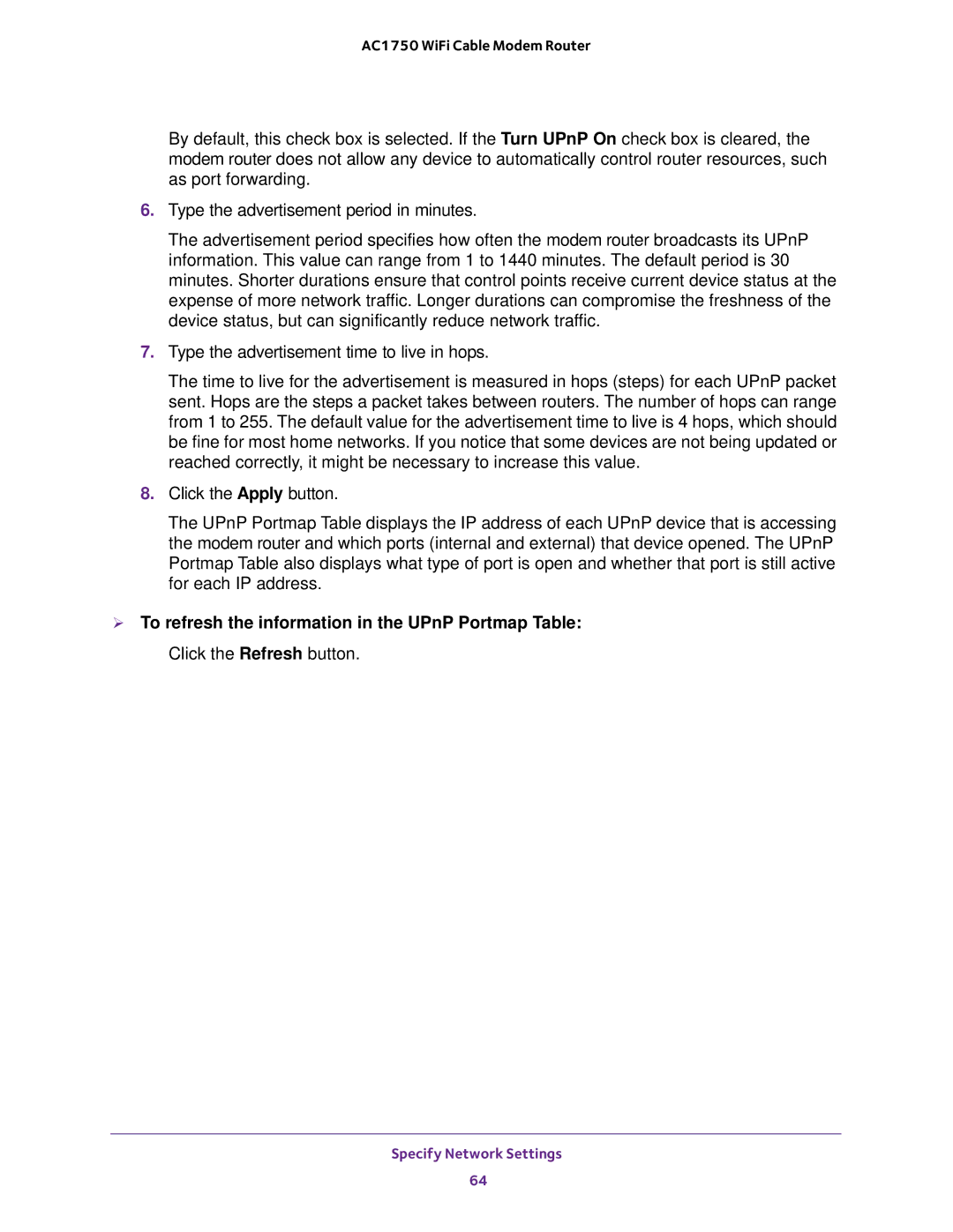 NETGEAR C6300 user manual  To refresh the information in the UPnP Portmap Table 