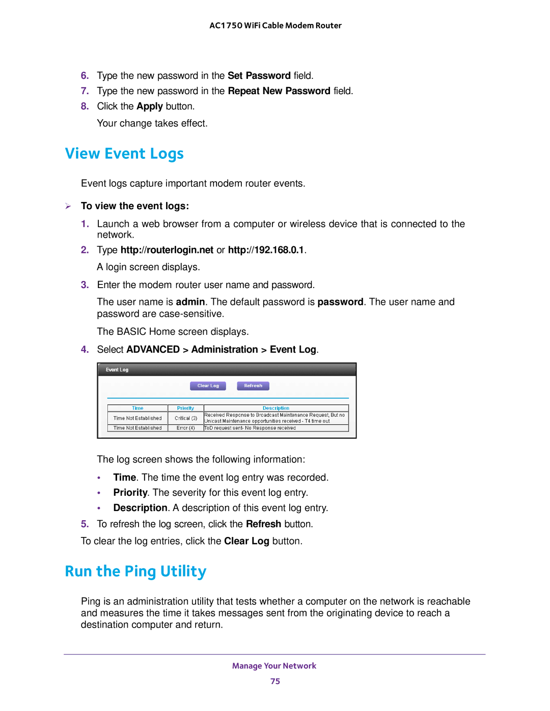 NETGEAR C6300 View Event Logs, Run the Ping Utility,  To view the event logs, Select Advanced Administration Event Log 