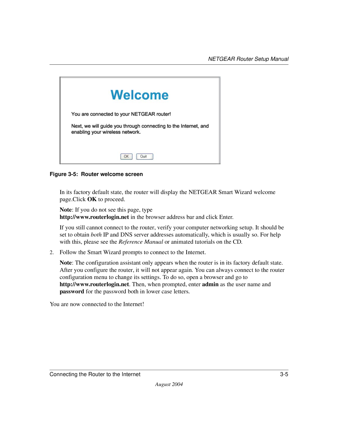 NETGEAR CA 95054 manual Router welcome screen 