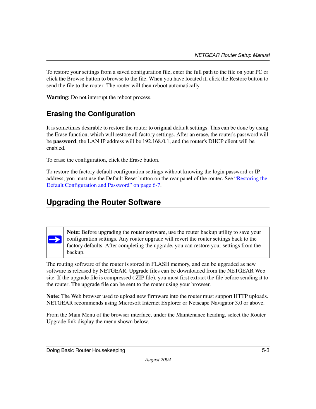 NETGEAR CA 95054 manual Upgrading the Router Software, Erasing the Configuration 