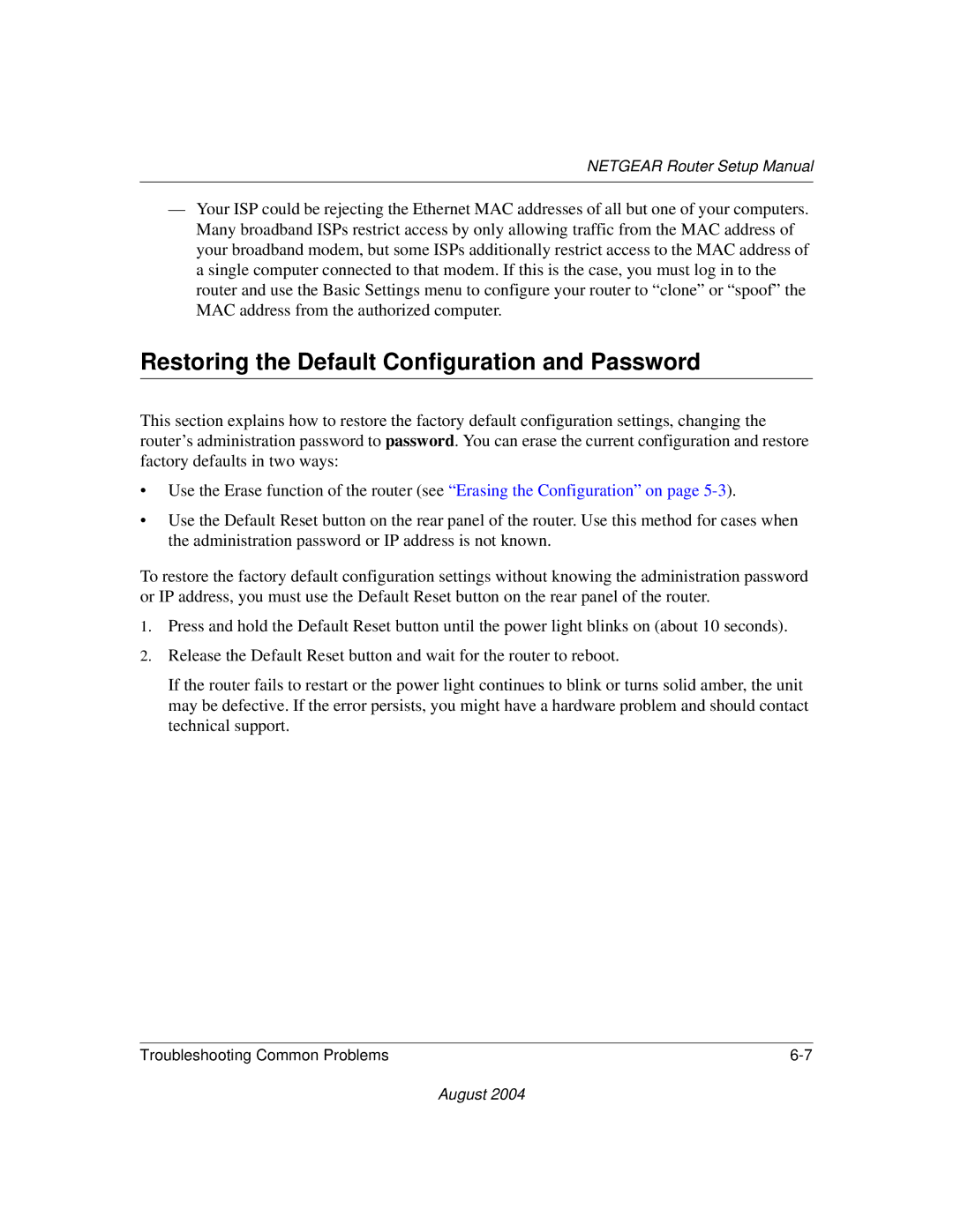 NETGEAR CA 95054 manual Restoring the Default Configuration and Password 