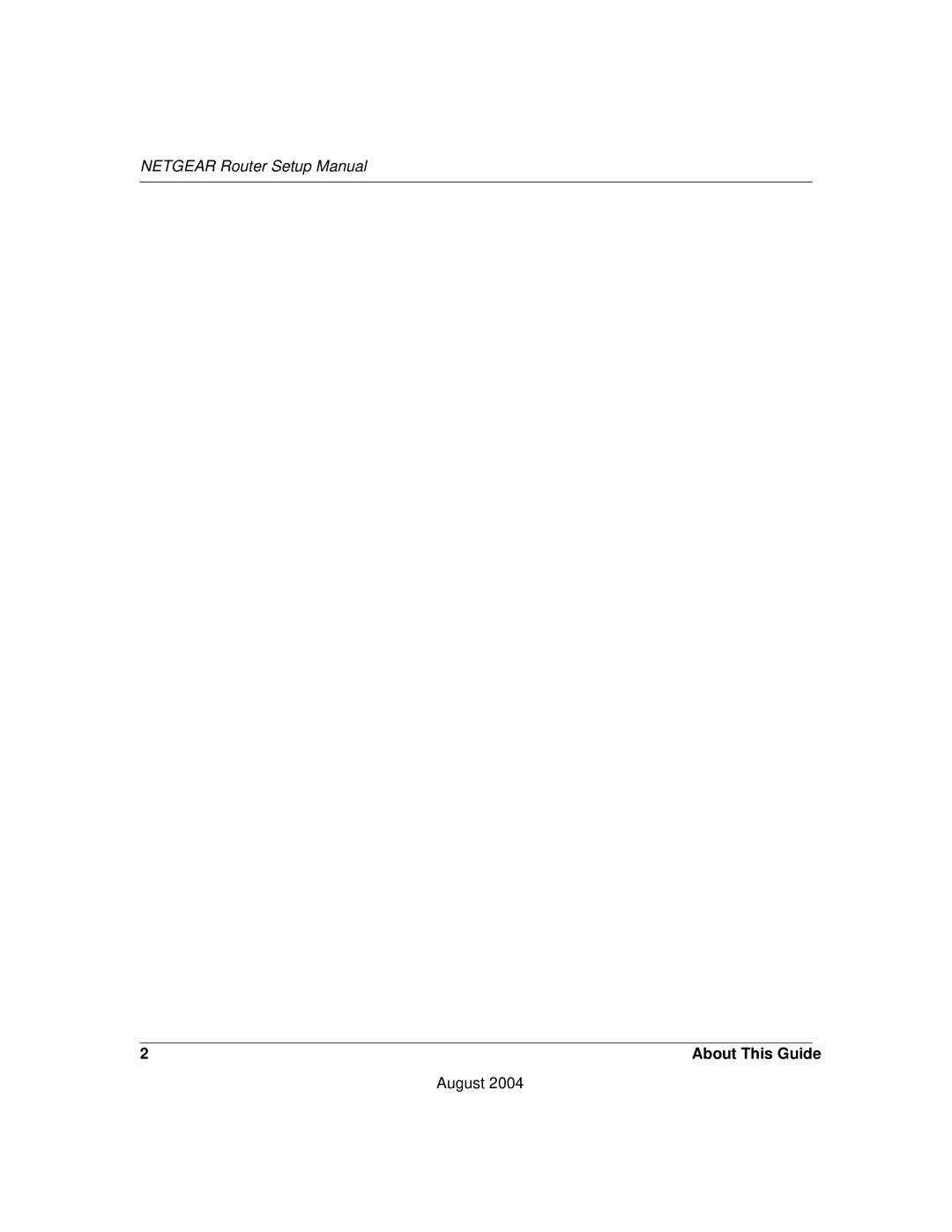 NETGEAR CA 95054 manual Netgear Router Setup Manual 