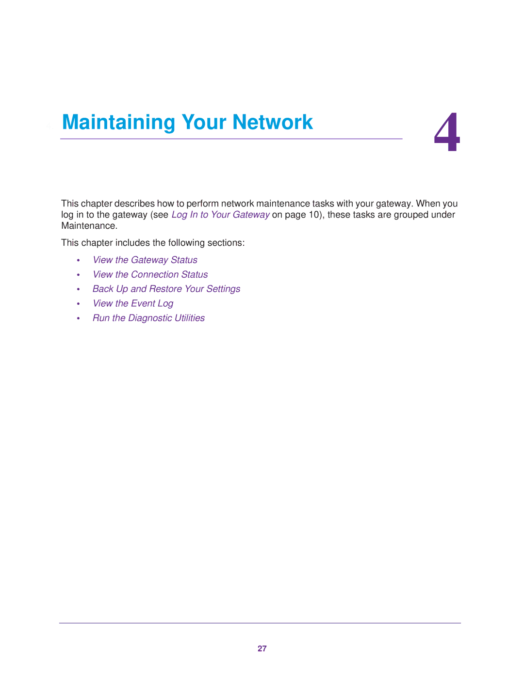 NETGEAR CG3000Dv2 user manual Maintaining Your Network 