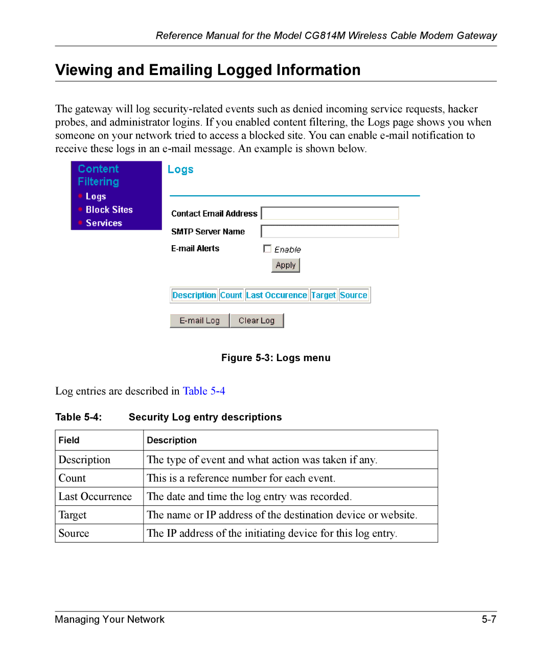 NETGEAR CG814M manual Viewing and Emailing Logged Information, Logs menu 