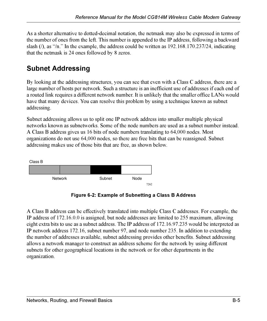 NETGEAR CG814M manual Subnet Addressing, Example of Subnetting a Class B Address 