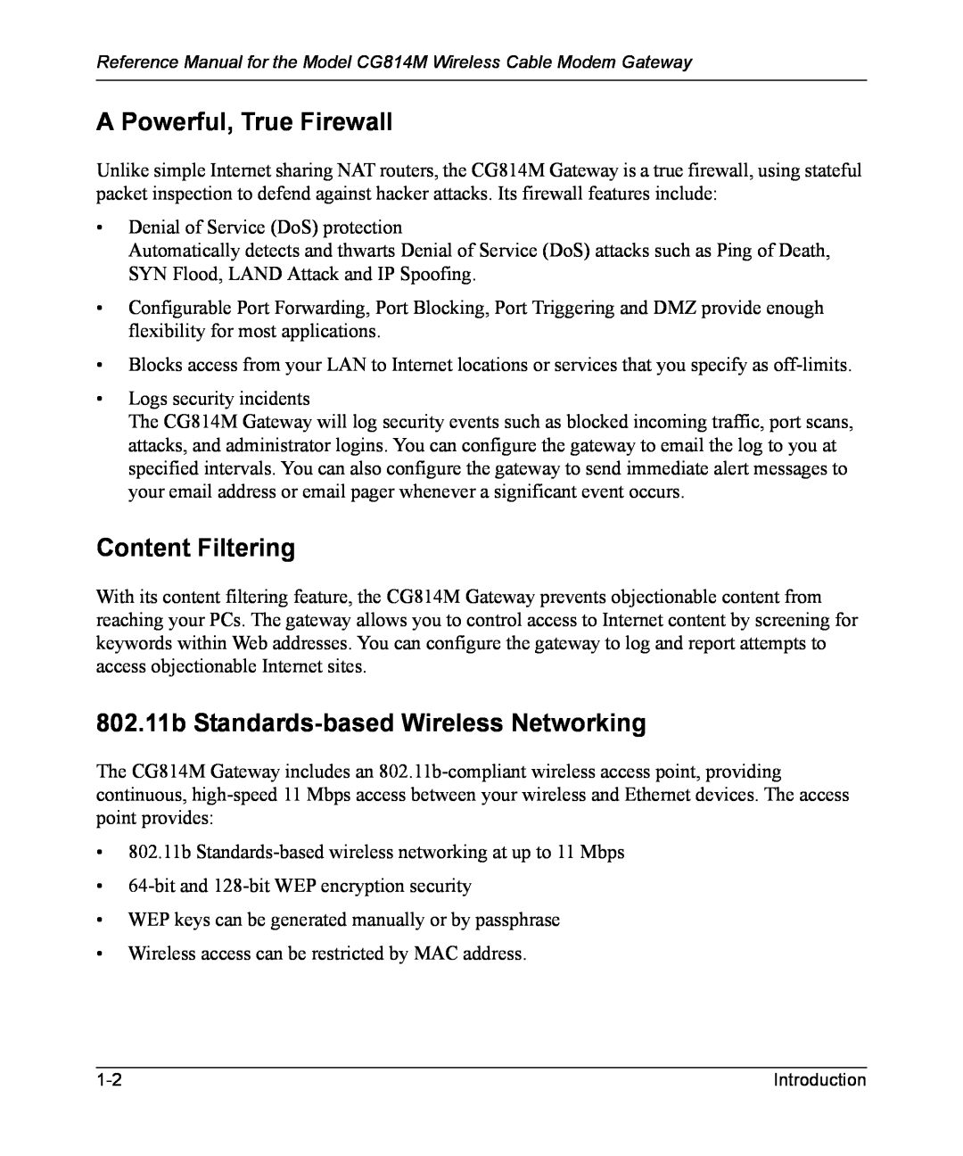 NETGEAR CG814M manual A Powerful, True Firewall, Content Filtering, 802.11b Standards-based Wireless Networking 