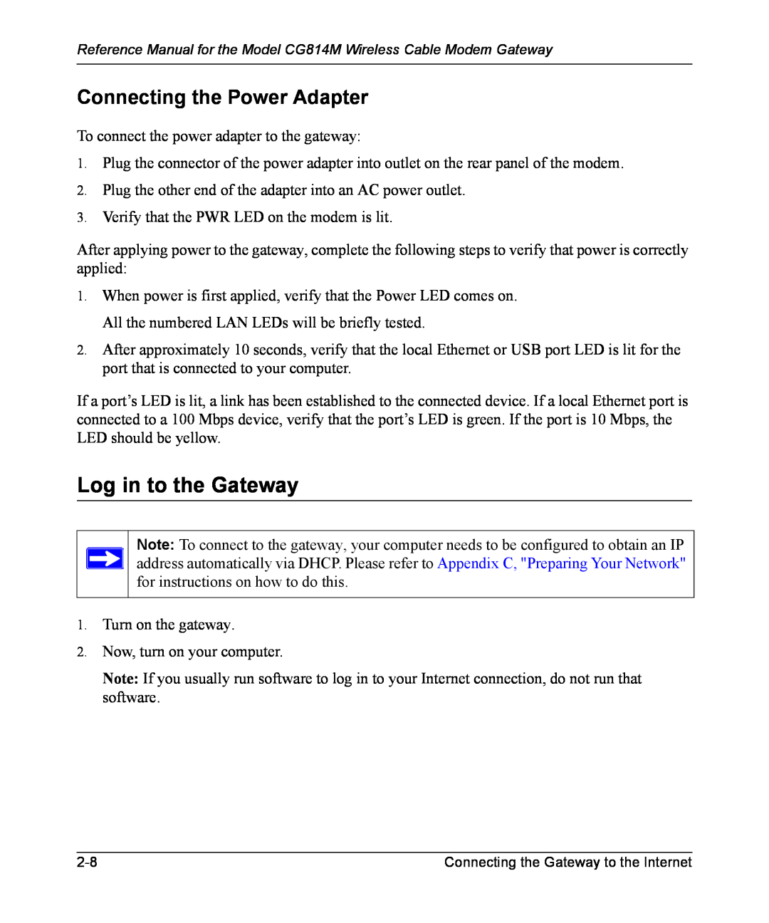 NETGEAR CG814M manual Log in to the Gateway, Connecting the Power Adapter 