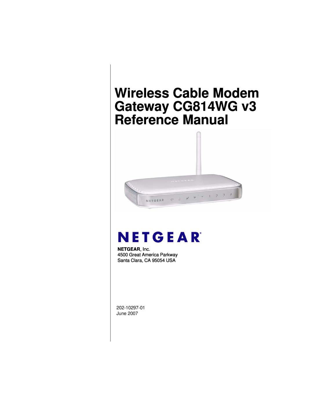 NETGEAR CG814WG V3 manual Wireless Cable Modem Gateway CG814WG Reference Manual, NETGEAR, Inc 