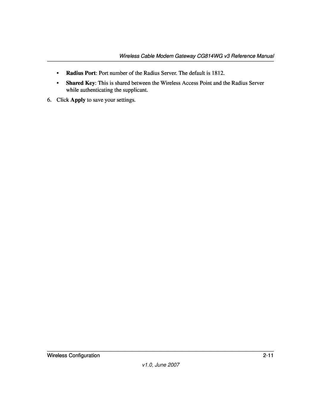 NETGEAR CG814WG V3 Radius Port Port number of the Radius Server. The default is, Click Apply to save your settings, 2-11 