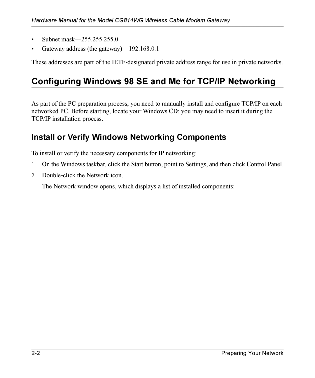 NETGEAR CG814WG Configuring Windows 98 SE and Me for TCP/IP Networking, Install or Verify Windows Networking Components 