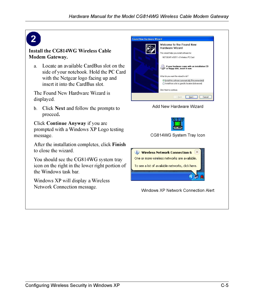 NETGEAR manual Install the CG814WG Wireless Cable Modem Gateway 