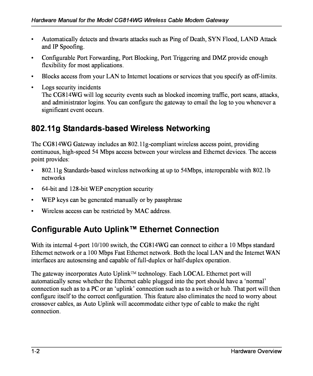 NETGEAR CG814WG manual 802.11g Standards-based Wireless Networking, Configurable Auto Uplink Ethernet Connection 