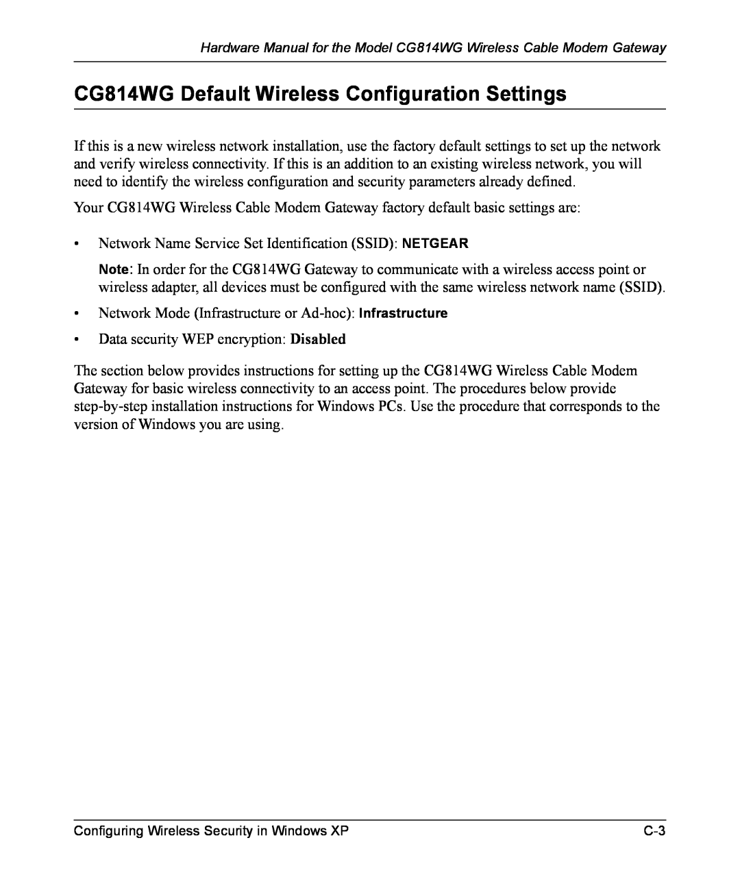 NETGEAR manual CG814WG Default Wireless Configuration Settings 