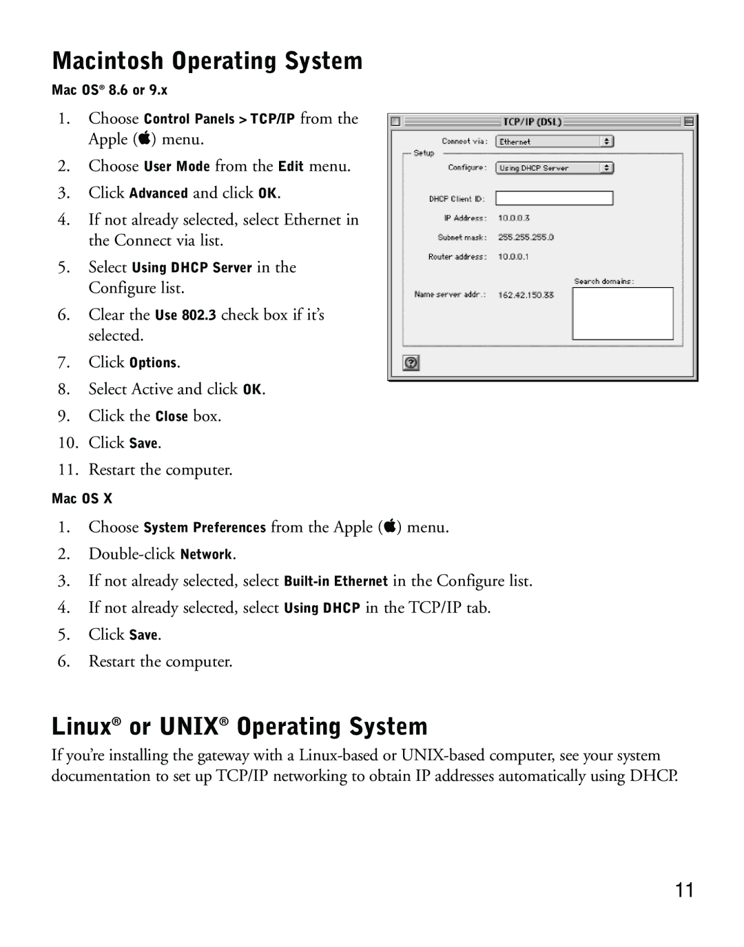 NETGEAR CM212 manual Macintosh Operating System, Linux or Unix Operating System 