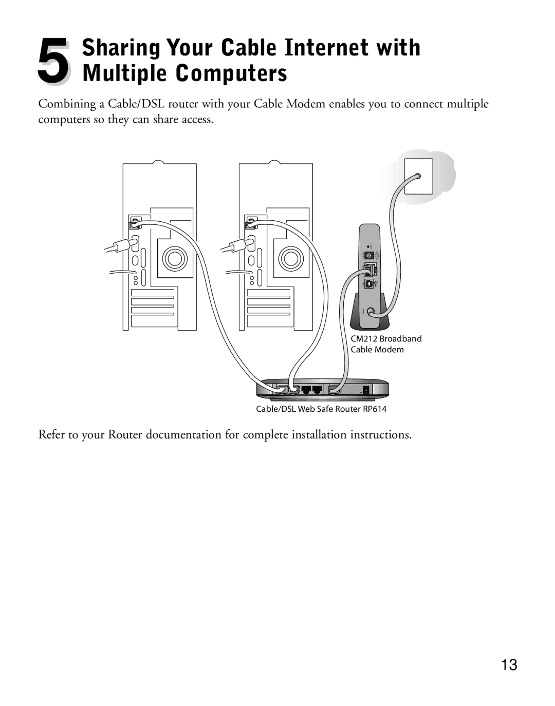 NETGEAR CM212 manual Sharing Your Cable Internet with Multiple Computers 