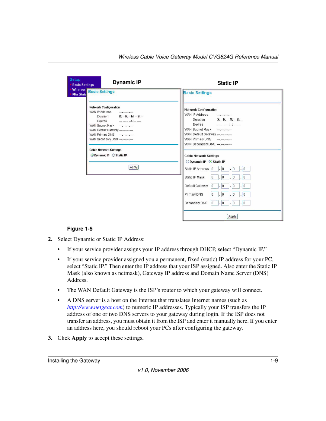 NETGEAR CVG824G manual Dynamic IP 