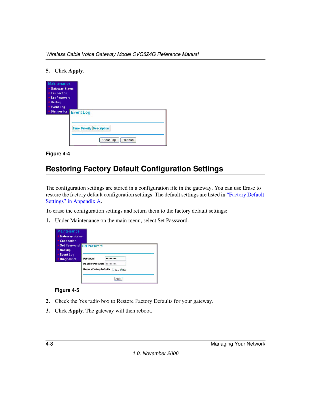 NETGEAR CVG824G manual Restoring Factory Default Configuration Settings 