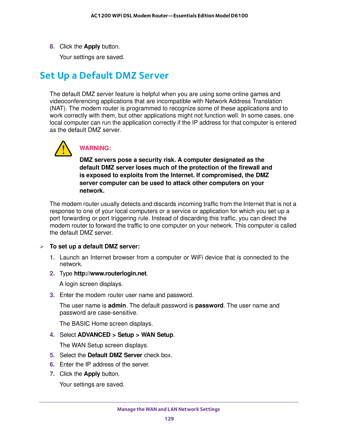 NETGEAR D6100 user manual Set Up a Default DMZ Server,  To set up a default DMZ server 