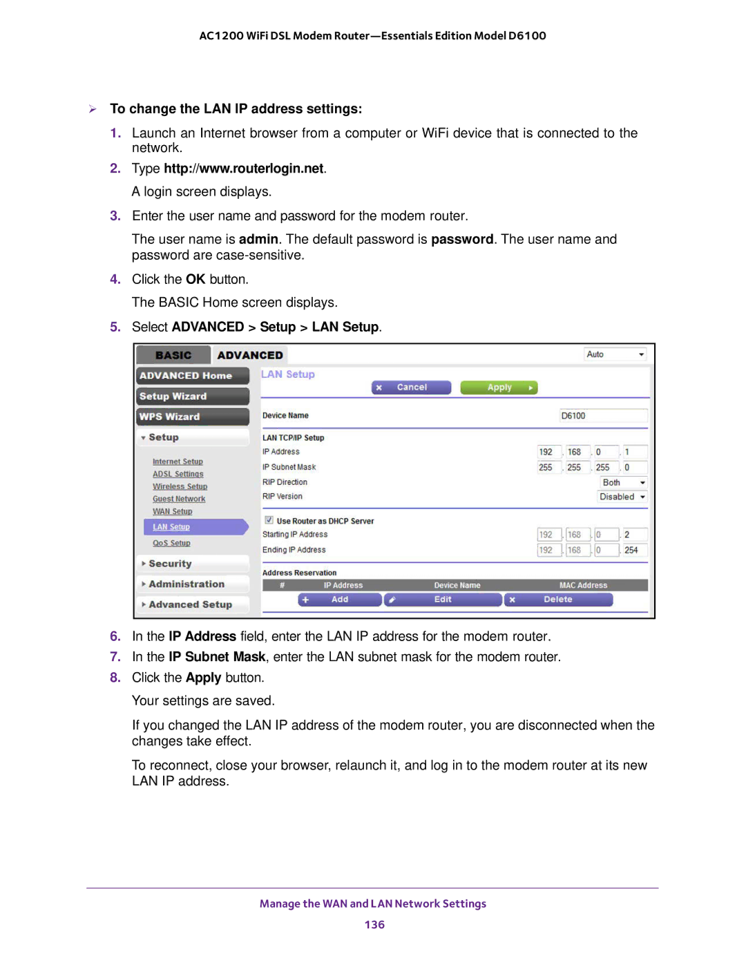 NETGEAR D6100 user manual  To change the LAN IP address settings, Select Advanced Setup LAN Setup 