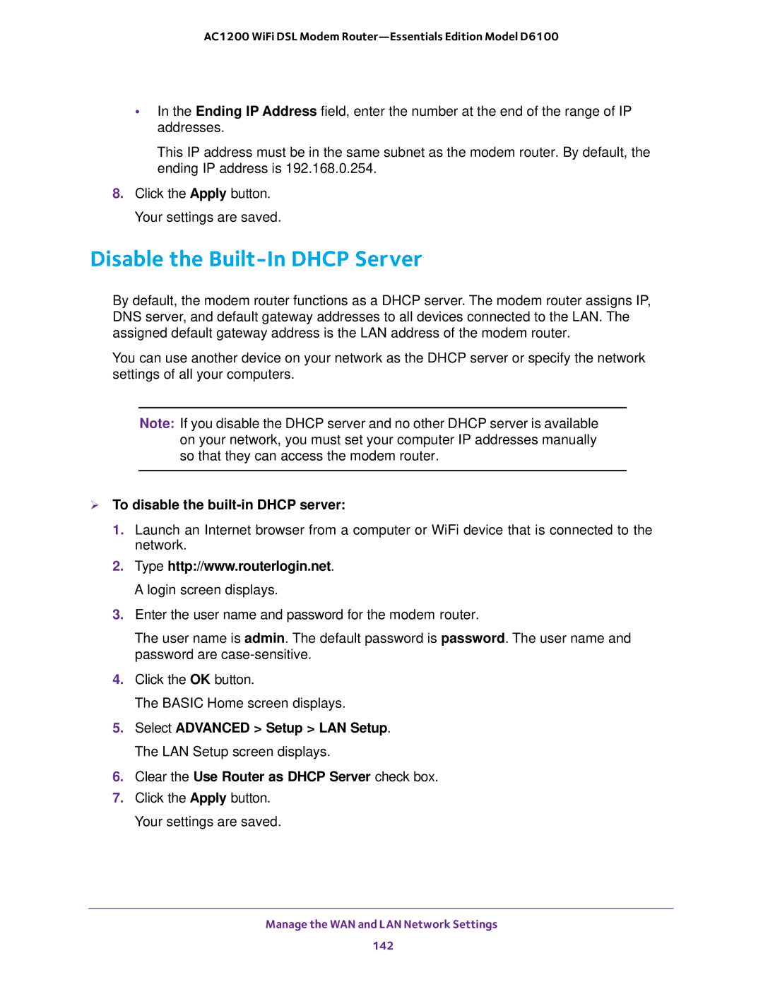 NETGEAR D6100 user manual Disable the Built-In Dhcp Server,  To disable the built-in Dhcp server 