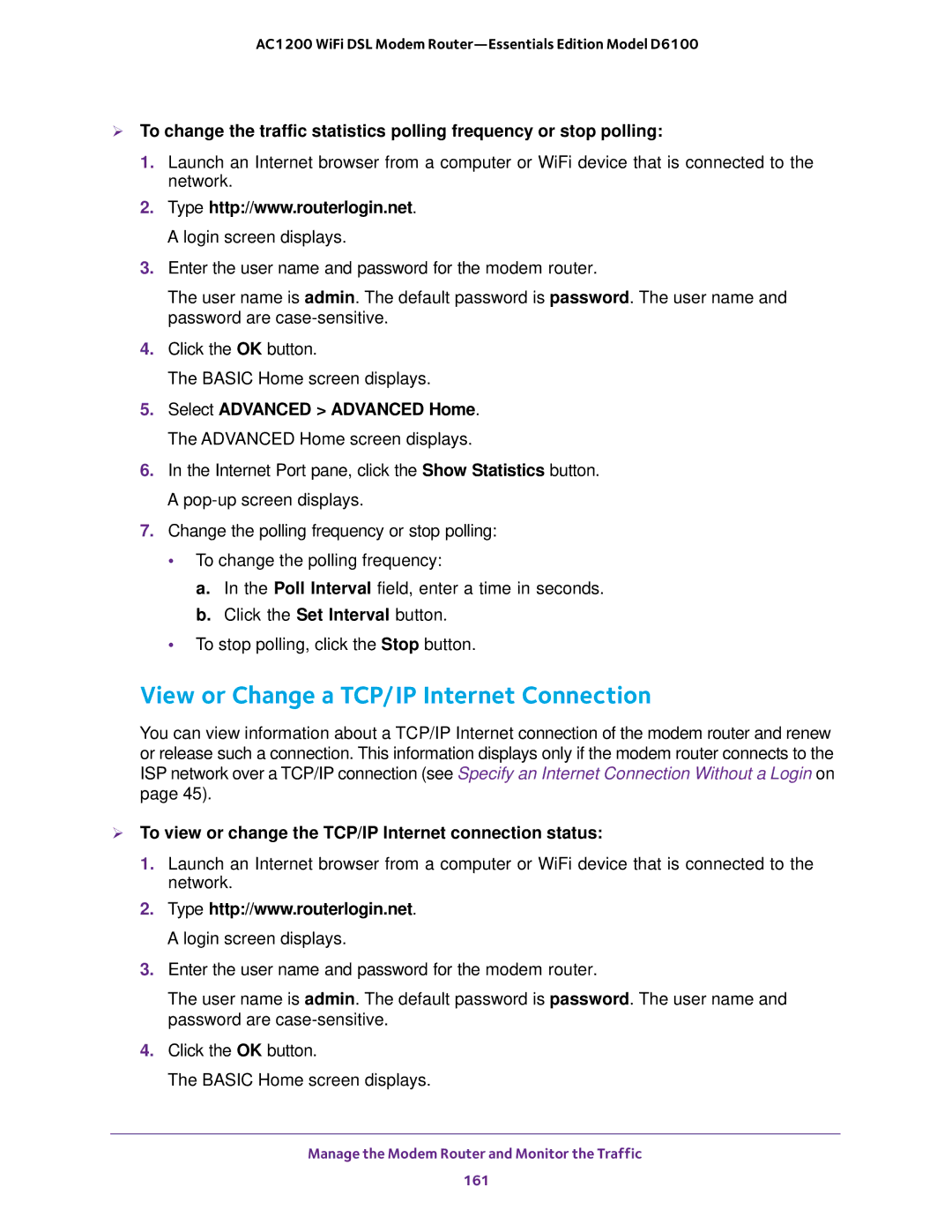 NETGEAR D6100 View or Change a TCP/IP Internet Connection,  To view or change the TCP/IP Internet connection status 