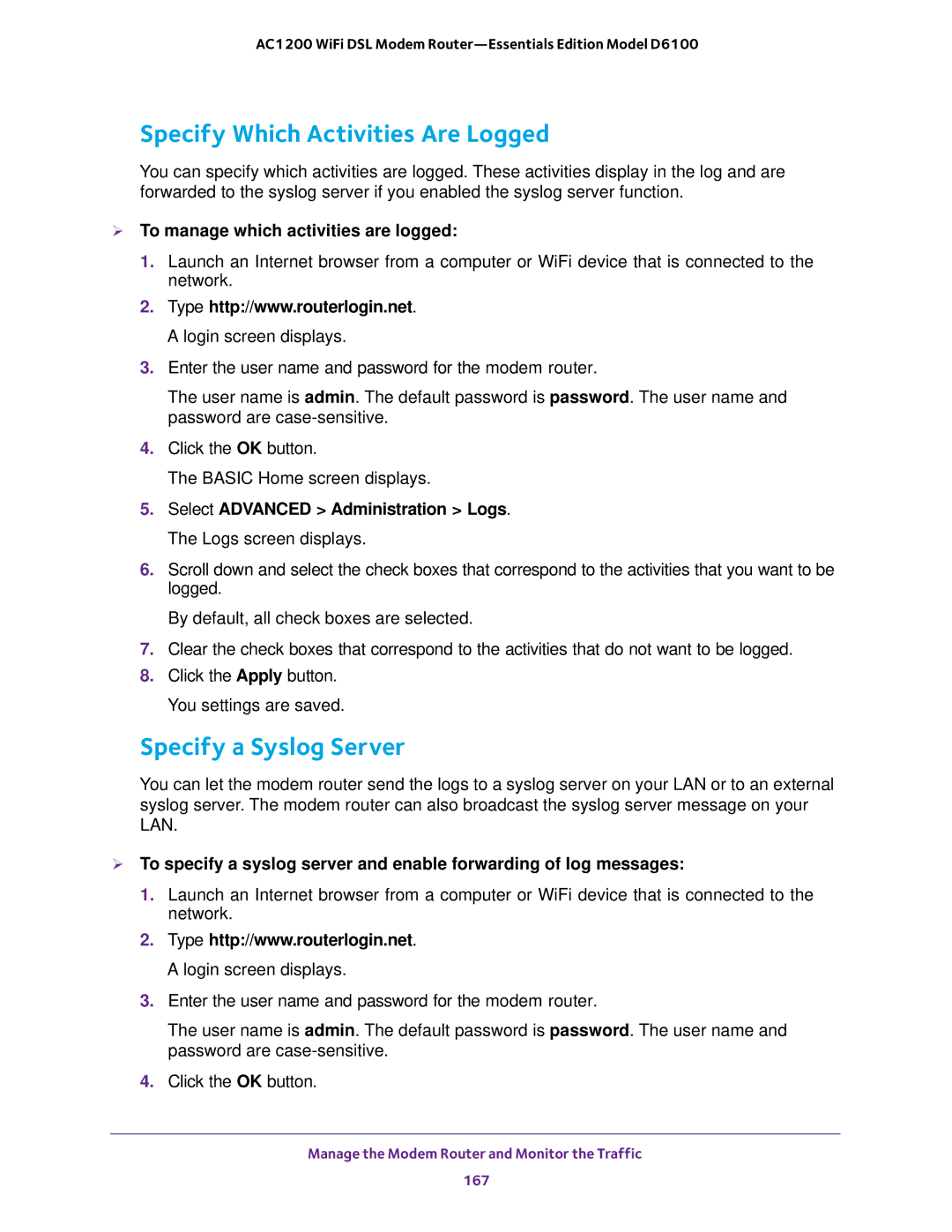 NETGEAR D6100 Specify Which Activities Are Logged, Specify a Syslog Server,  To manage which activities are logged 