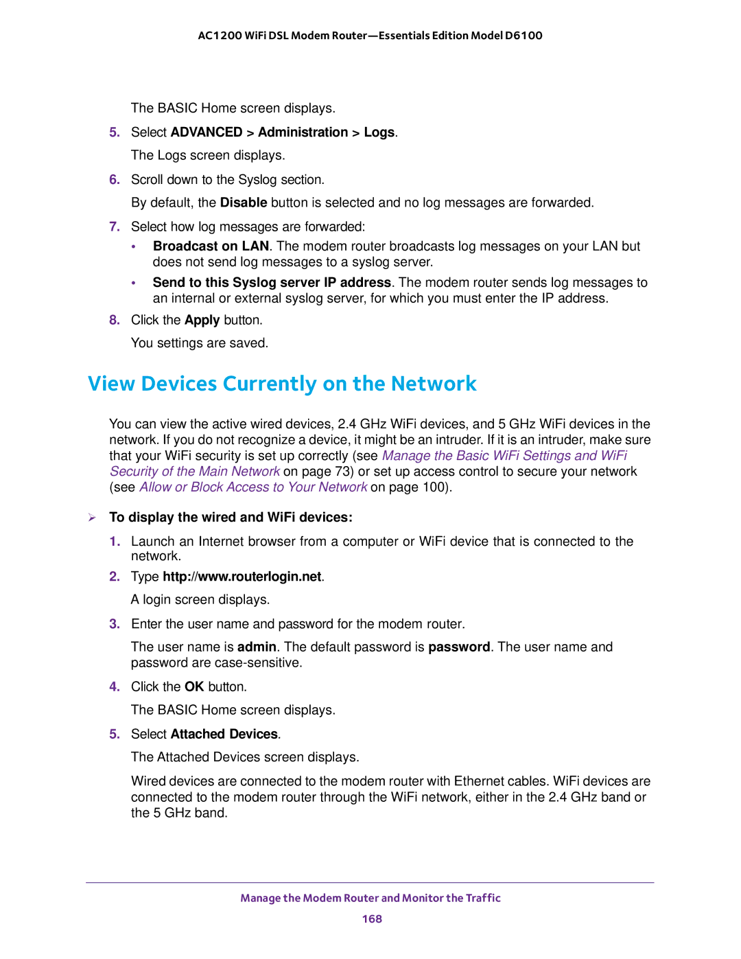 NETGEAR D6100 View Devices Currently on the Network,  To display the wired and WiFi devices, Select Attached Devices 