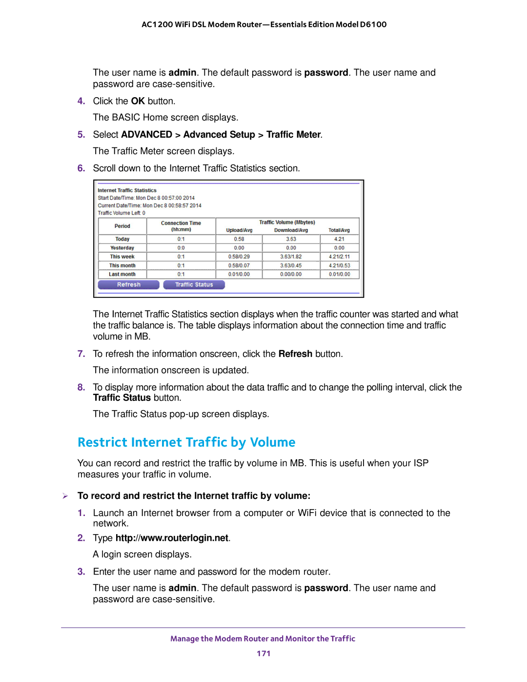 NETGEAR D6100 user manual Restrict Internet Traffic by Volume,  To record and restrict the Internet traffic by volume 