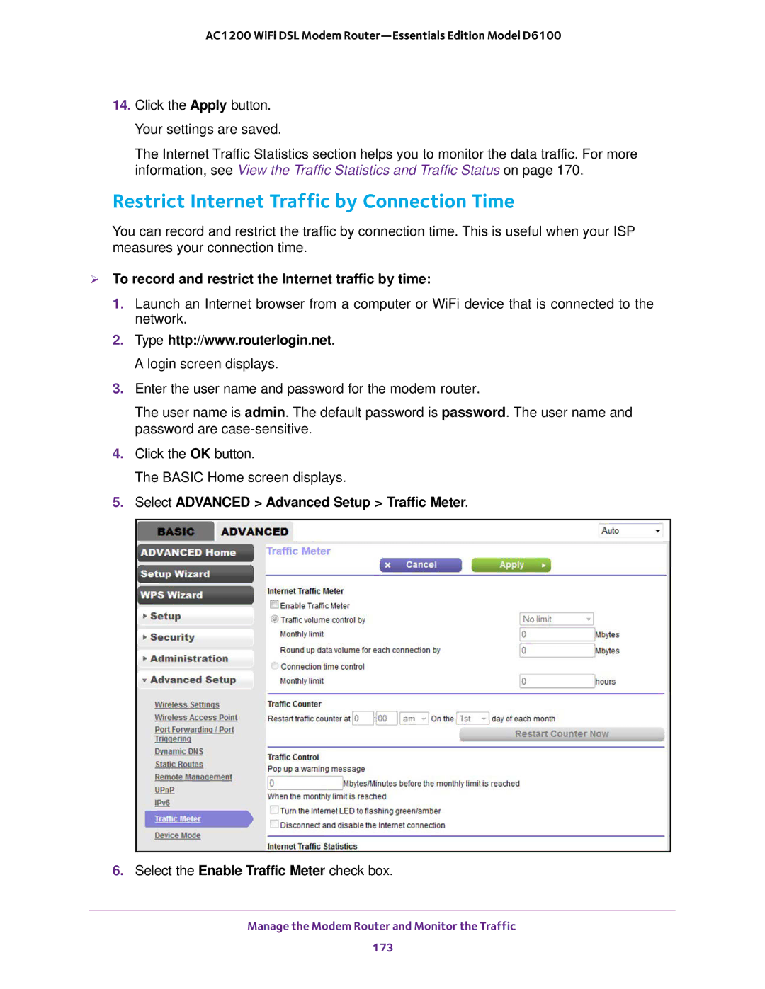 NETGEAR D6100 Restrict Internet Traffic by Connection Time,  To record and restrict the Internet traffic by time 