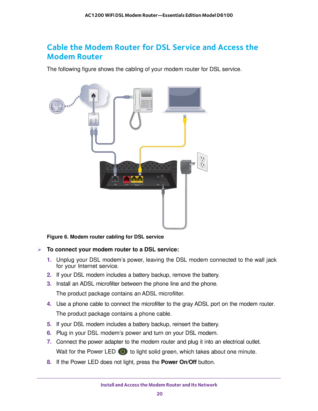 NETGEAR D6100 user manual  To connect your modem router to a DSL service, Modem router cabling for DSL service 