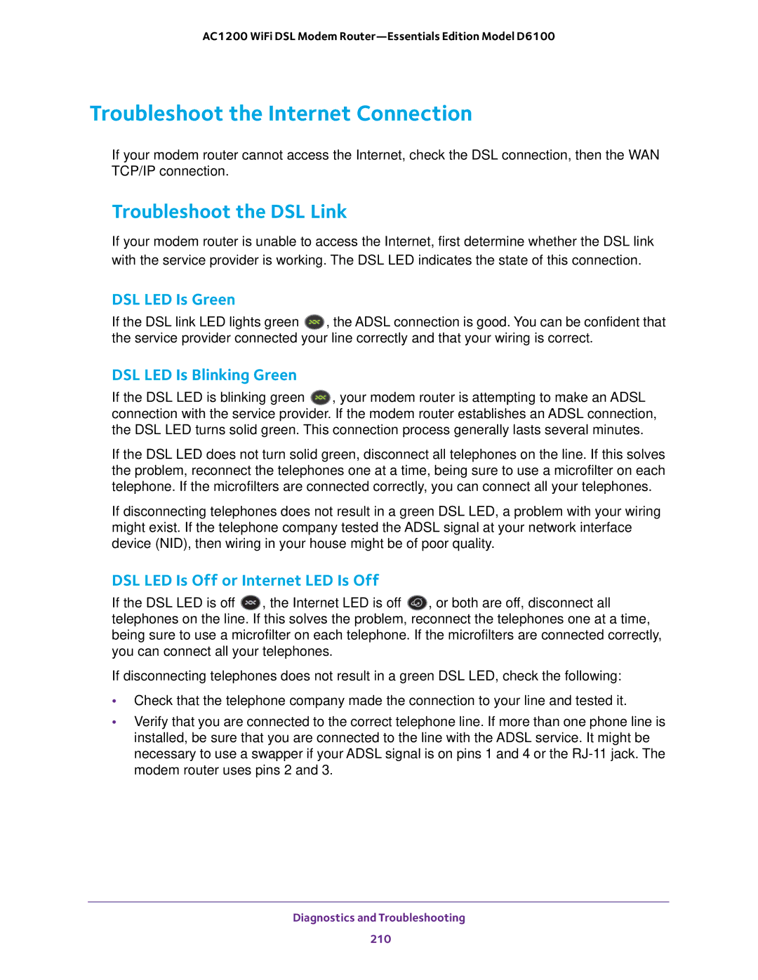 NETGEAR D6100 user manual Troubleshoot the Internet Connection, Troubleshoot the DSL Link 