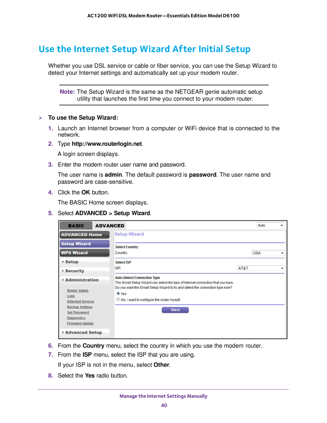 NETGEAR D6100 Use the Internet Setup Wizard After Initial Setup,  To use the Setup Wizard, Select Advanced Setup Wizard 