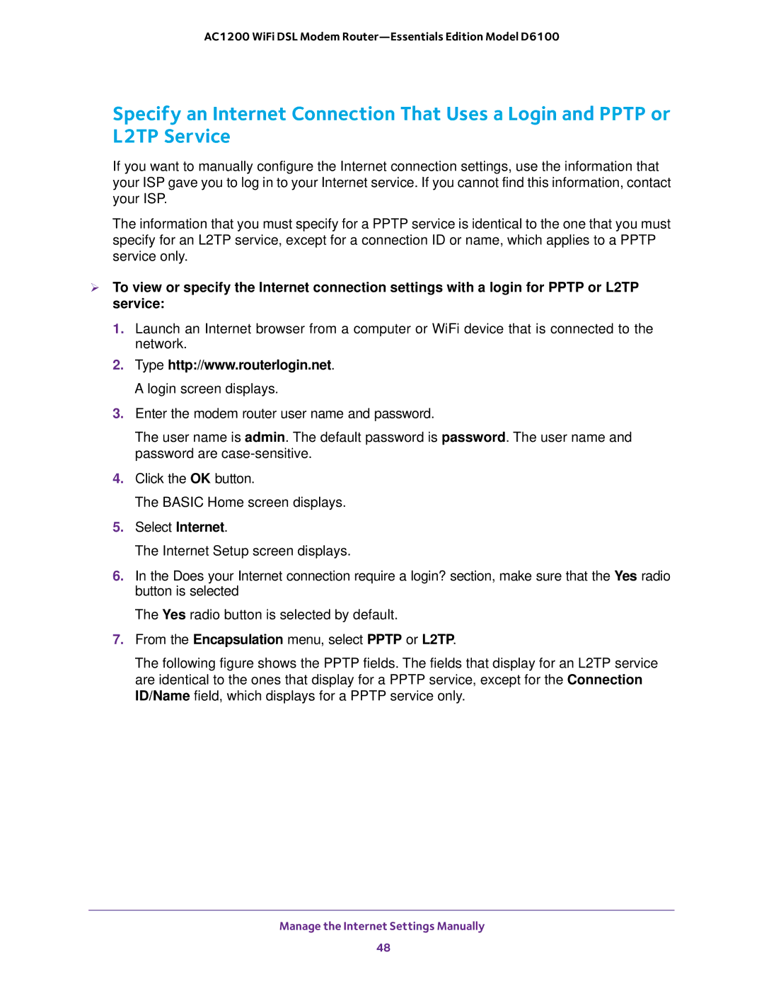 NETGEAR D6100 user manual Manage the Internet Settings Manually 