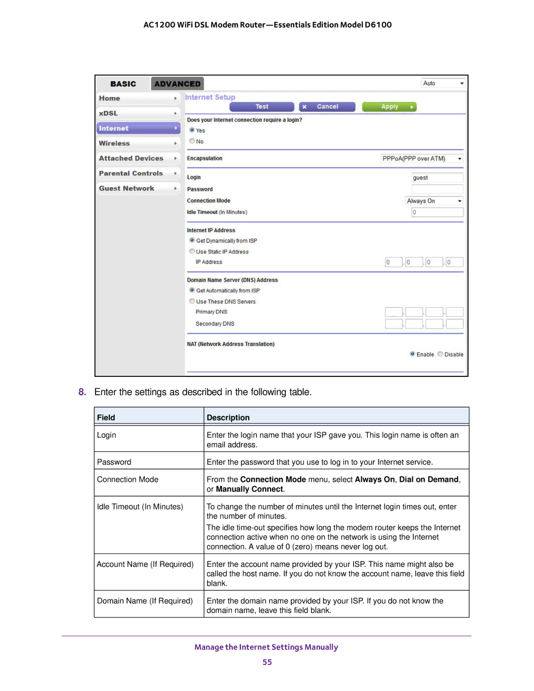 NETGEAR D6100 user manual Enter the settings as described in the following table 