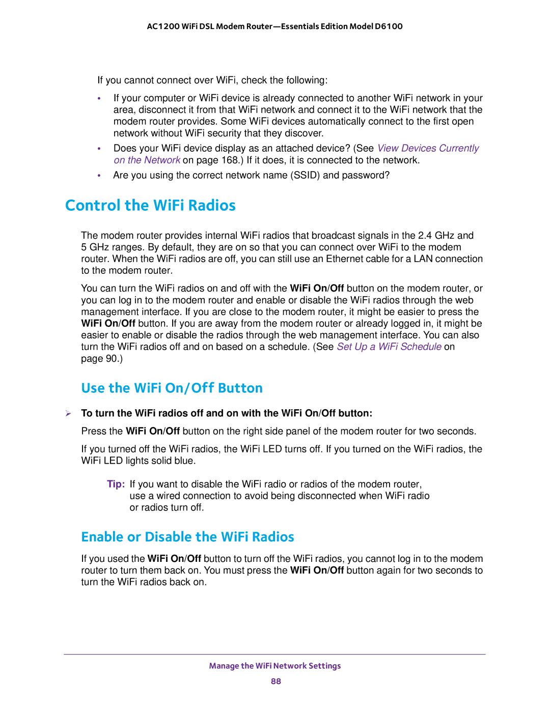 NETGEAR D6100 user manual Control the WiFi Radios, Use the WiFi On/Off Button, Enable or Disable the WiFi Radios 