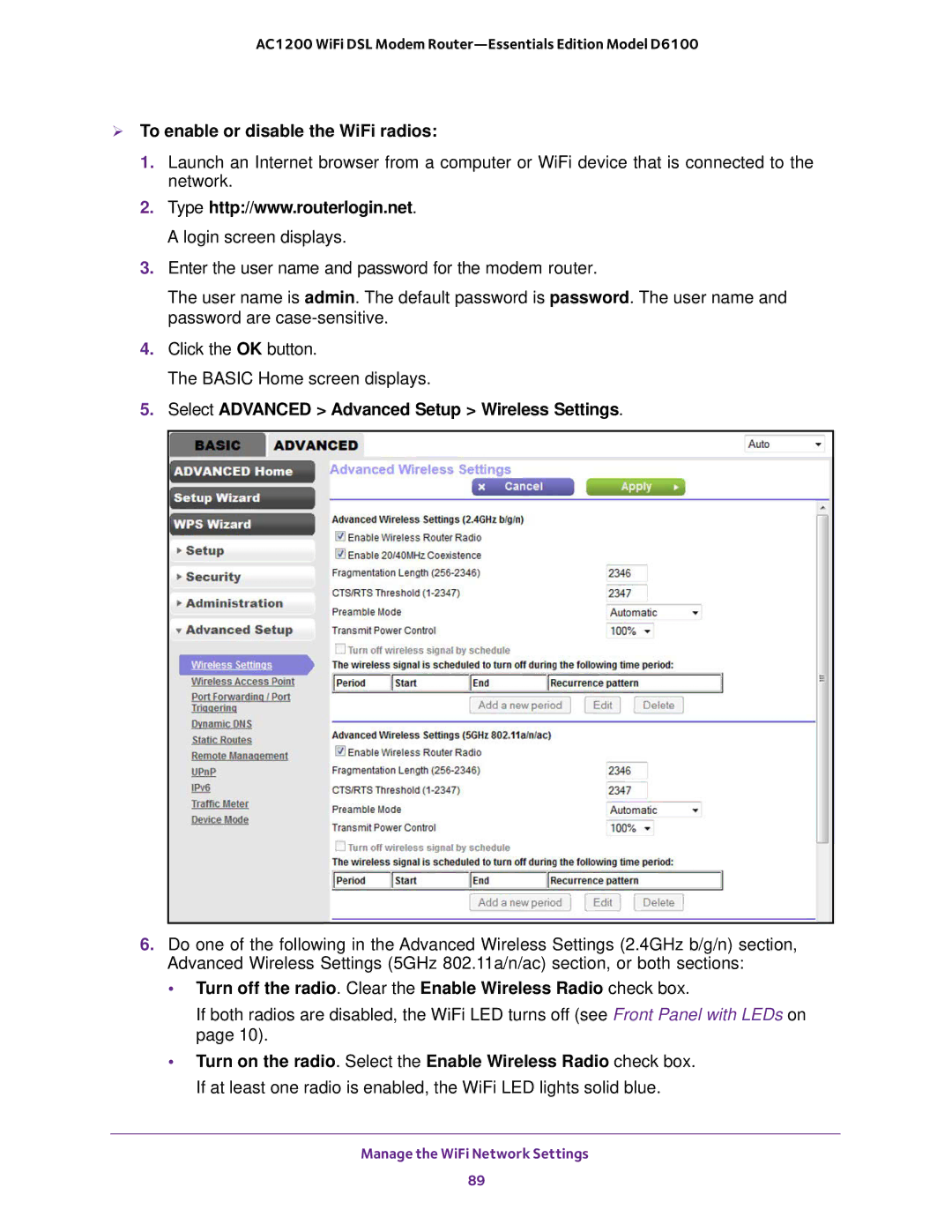 NETGEAR D6100 user manual  To enable or disable the WiFi radios, Select Advanced Advanced Setup Wireless Settings 