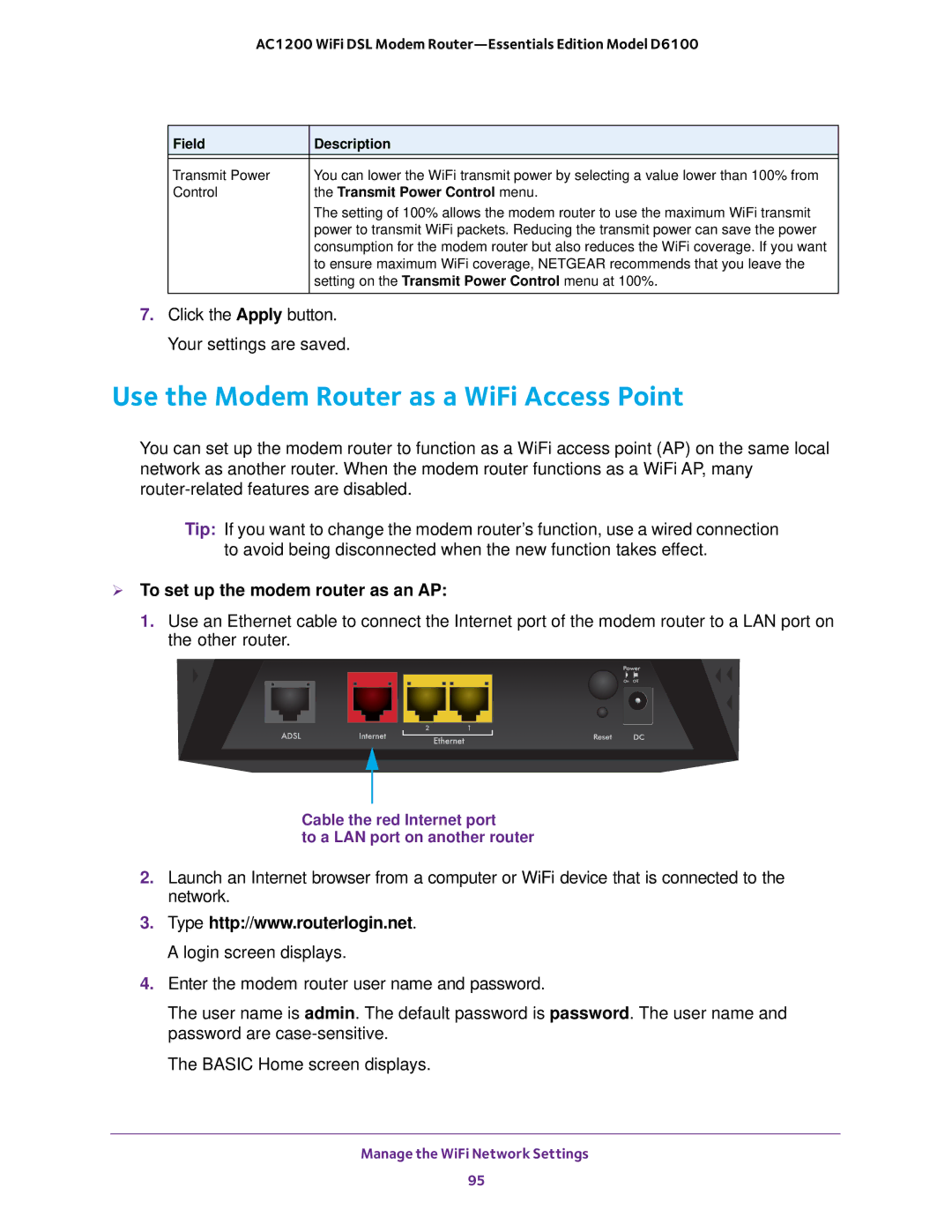 NETGEAR D6100 user manual Use the Modem Router as a WiFi Access Point,  To set up the modem router as an AP 